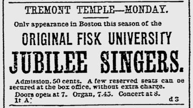 An advertisement for the Fisk Jubilee Singers in a Boston newspaper in 1887. Credit: Wikimedia Commons